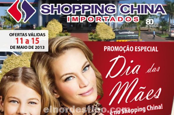 Comienza este sábado 11 la promoción especial por el “Día de las Madres” en Shopping China con ofertas que van hasta el próximo miércoles 15
