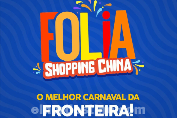 Venga a disfrutar del mejor Carnaval de frontera en Shopping China Importados de Pedro Juan Caballero hasta el 13 de Febrero