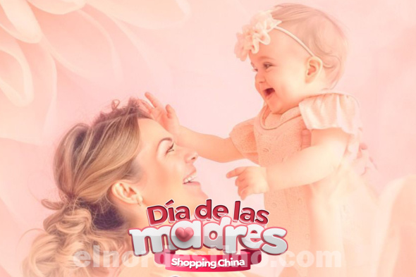 Celebrá el Día de las Madres con regalos de Shopping China Importados desde el lunes 5 hasta el jueves 15 de Mayo