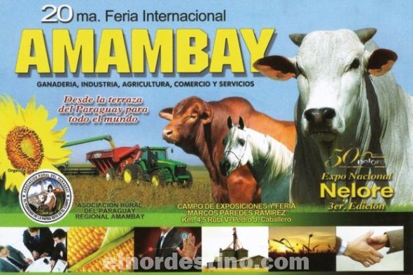 Esta noche arranca la 20ª Feria Internacional de Ganadería, Industria, Agricultura, Comercio y Servicios Expo Amambay 2015